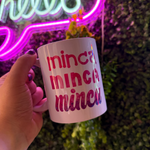 TAZZA MINCA MINCA MINCA